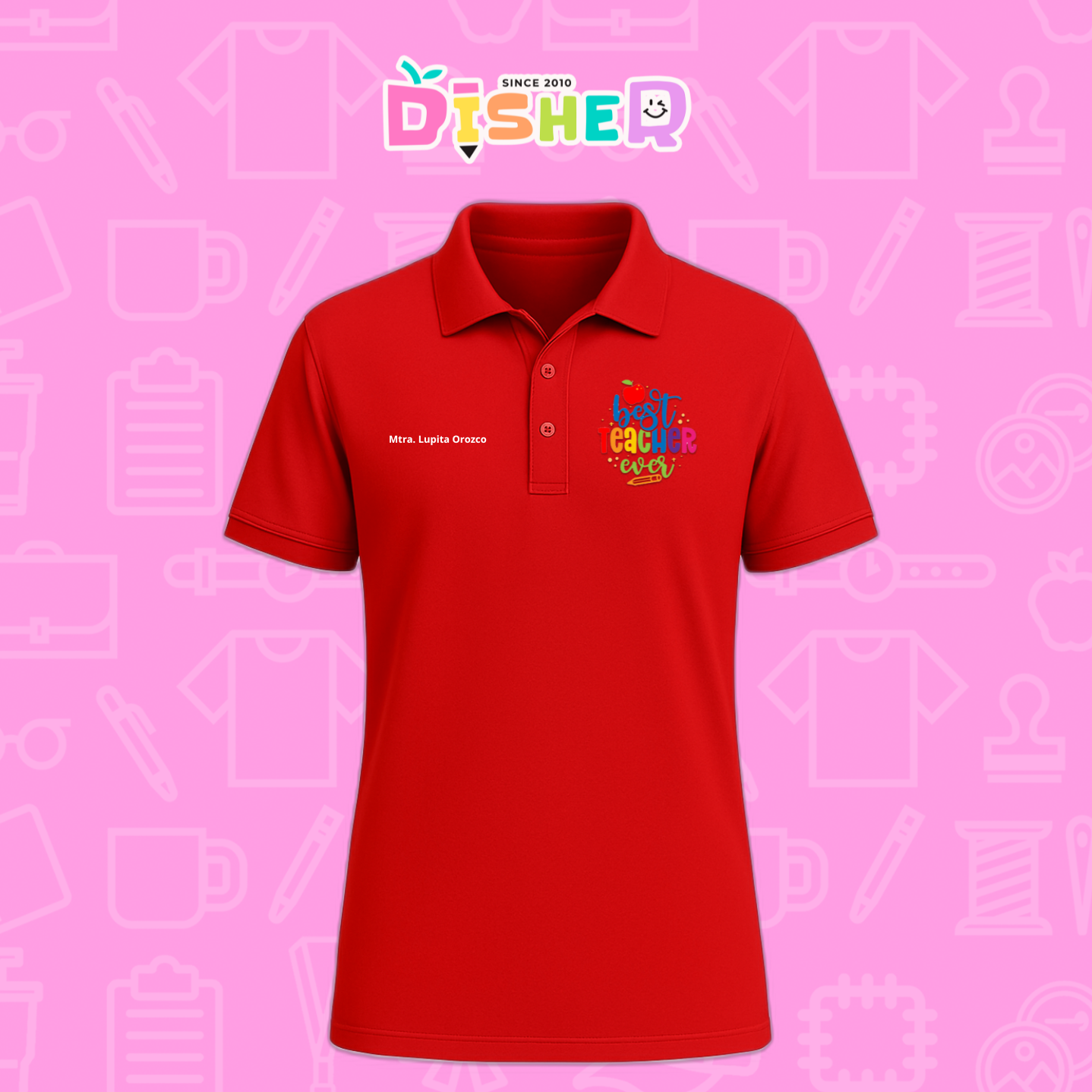 PBD-C-0076: Polo Bordada Dry Fit Caballero I Best teacher ever
