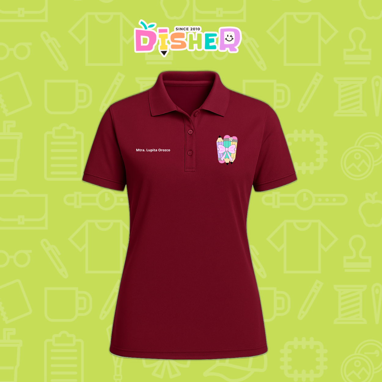 PBD-D-007 : Polo Bordada Dry Fit Dama I Lápices moñito