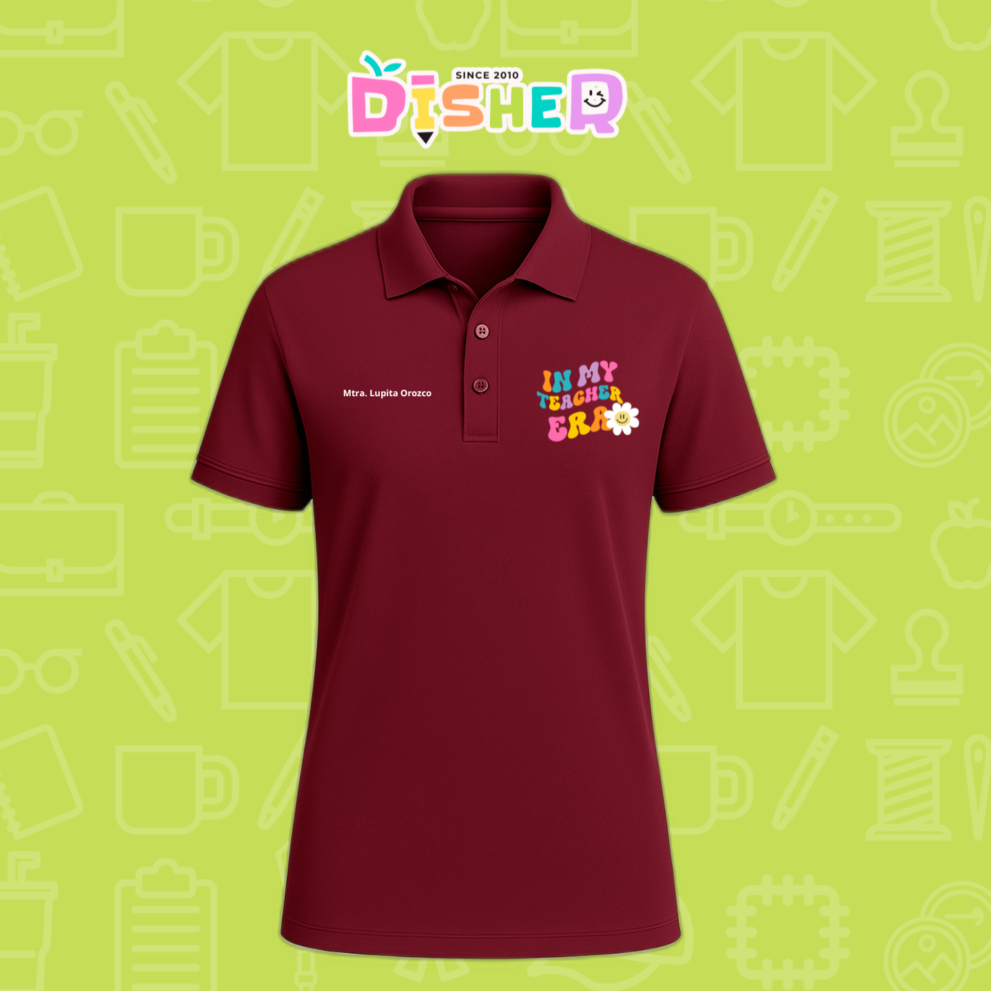 PBD-C-0028: Polo Bordada Dry Fit Caballero I In my teacher era