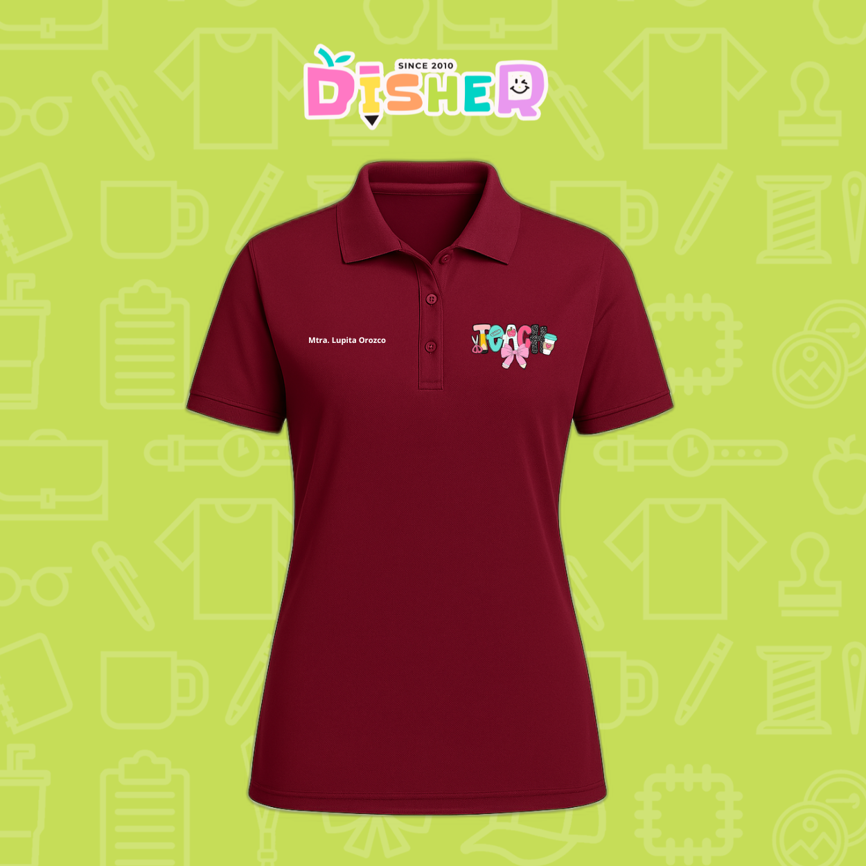 PBD-D-006 : Polo Bordada Dry Fit Dama I Teach Pink