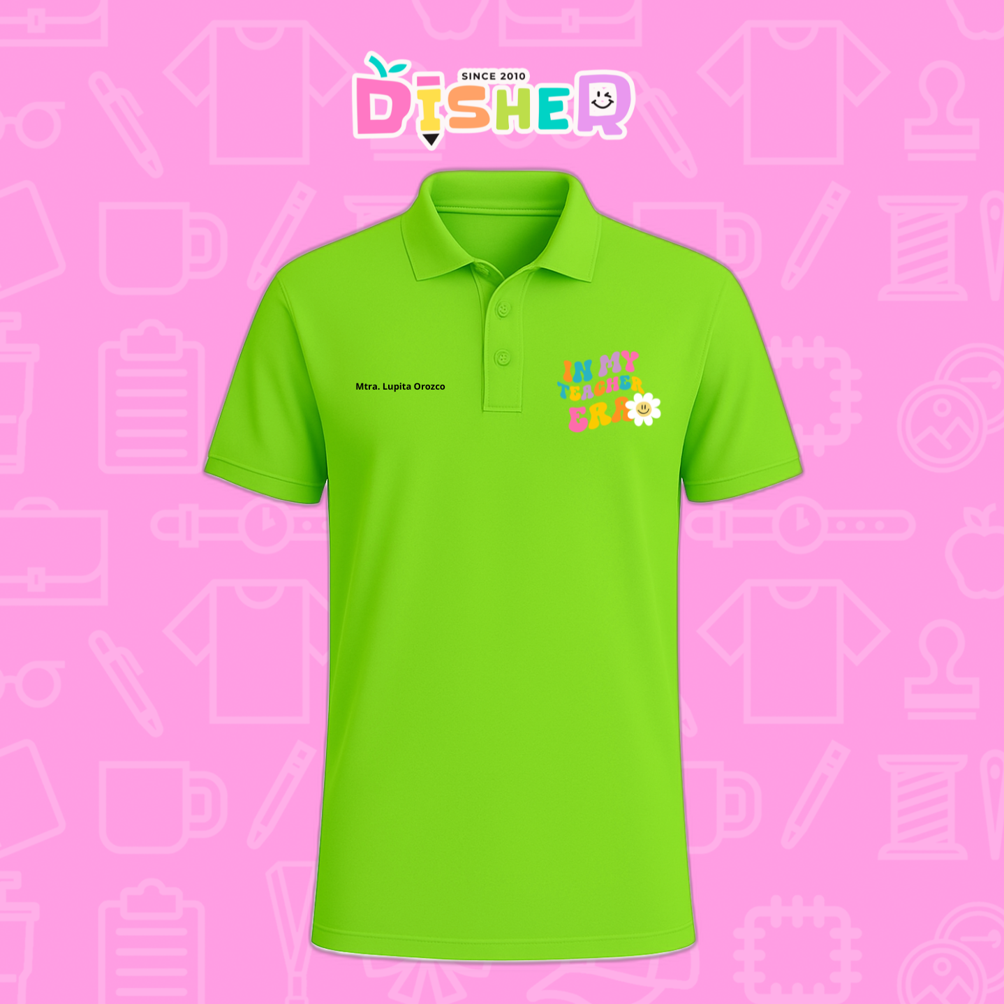 PBD-C-0028: Polo Bordada Dry Fit Caballero I In my teacher era