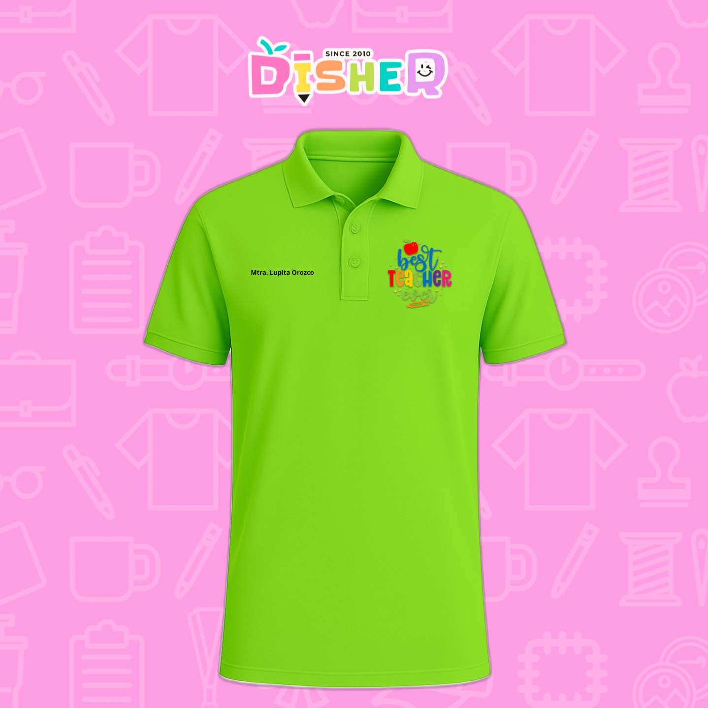 PBD-C-0076: Polo Bordada Dry Fit Caballero I Best teacher ever