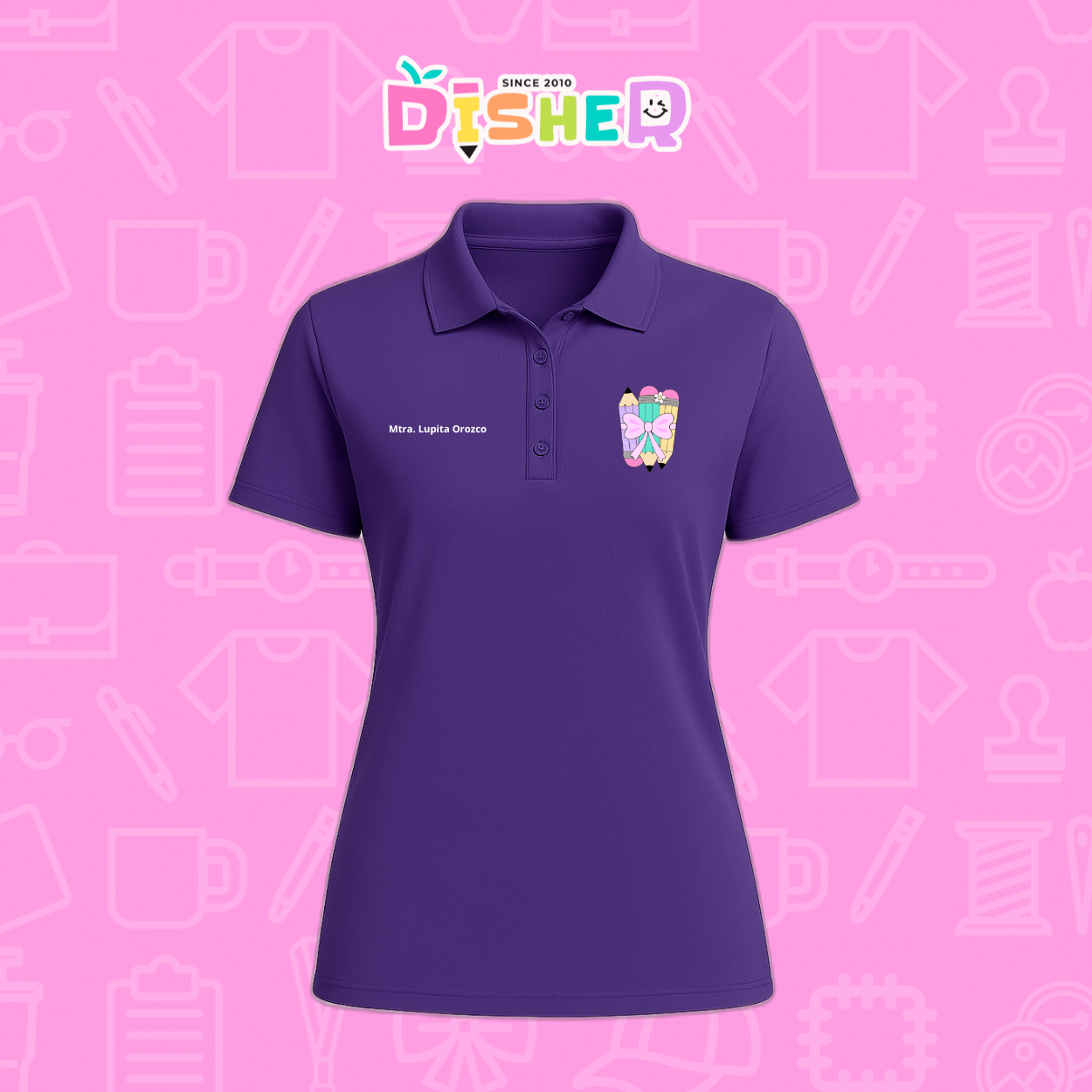 PBD-D-007 : Polo Bordada Dry Fit Dama I Lápices moñito