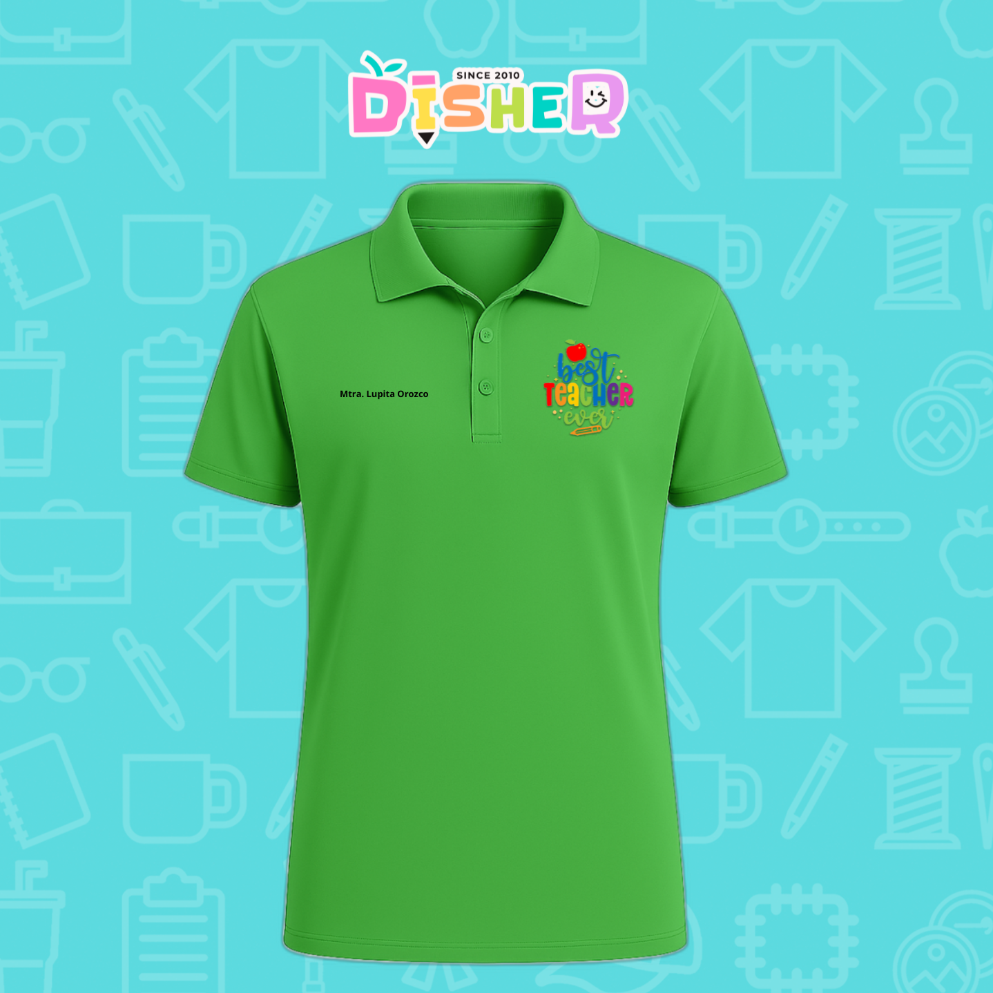 PBD-C-0076: Polo Bordada Dry Fit Caballero I Best teacher ever
