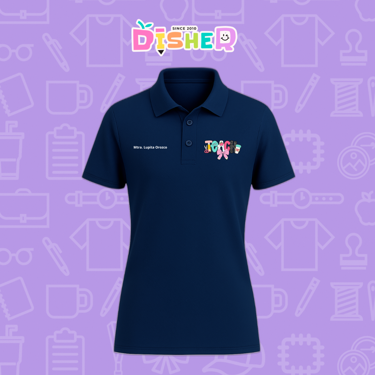 PBD-D-006 : Polo Bordada Dry Fit Dama I Teach Pink