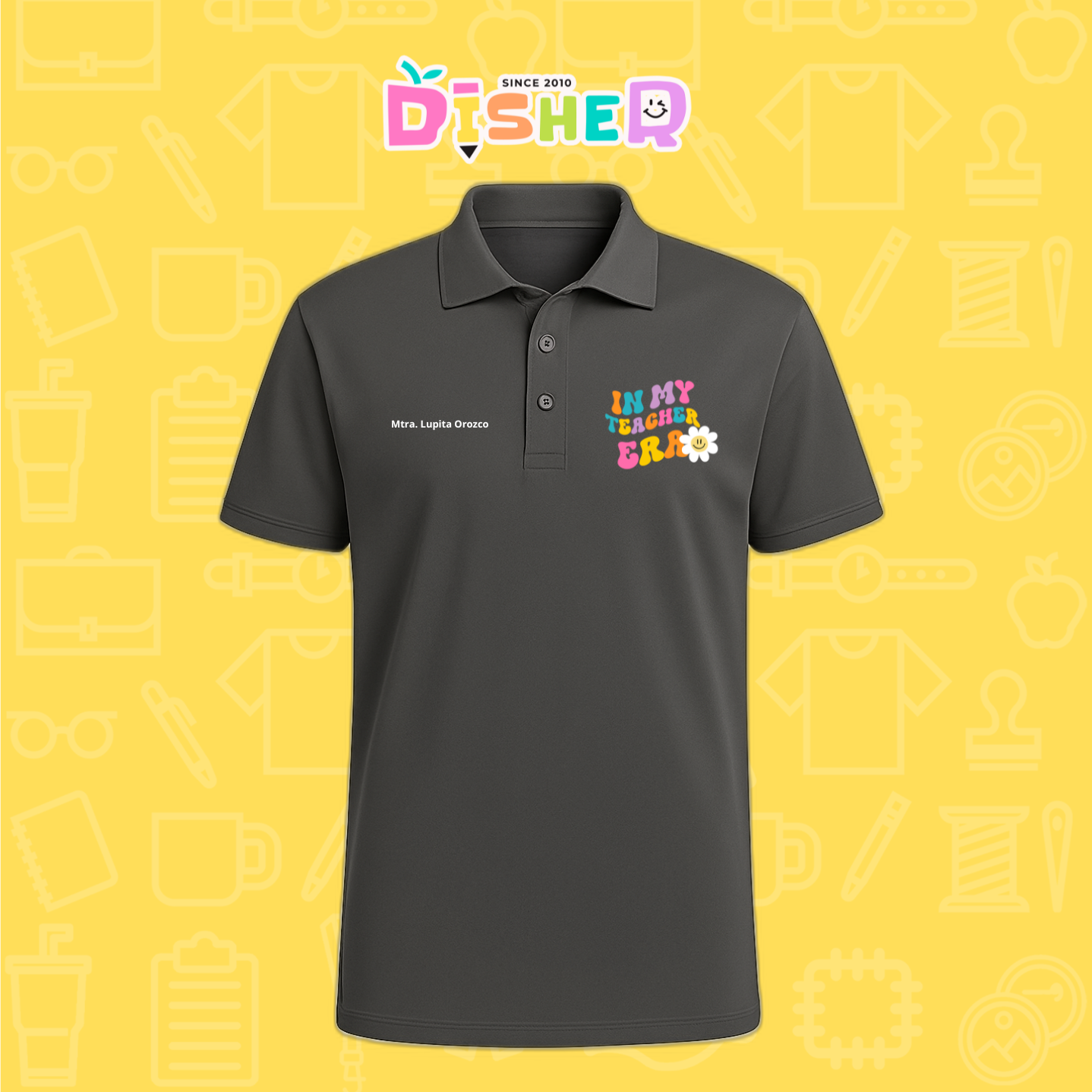 PBD-C-0028: Polo Bordada Dry Fit Caballero I In my teacher era