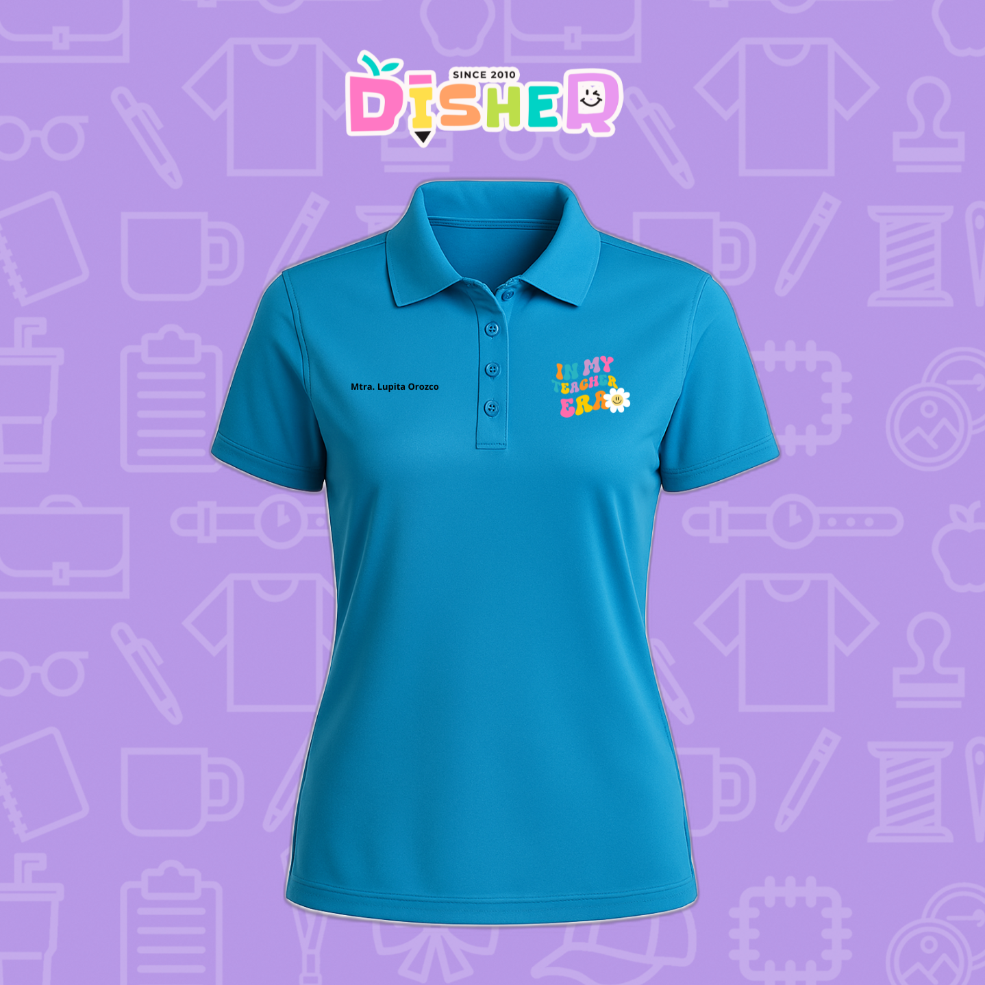 PBD-D-028: Polo Bordada Dry Fit Dama I In my teacher era
