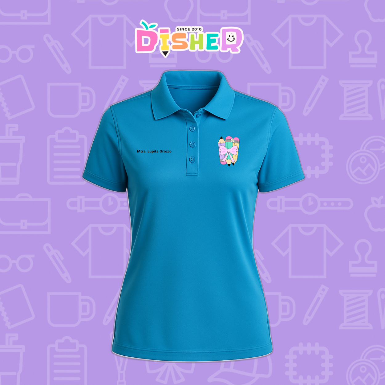 PBD-D-007 : Polo Bordada Dry Fit Dama I Lápices moñito