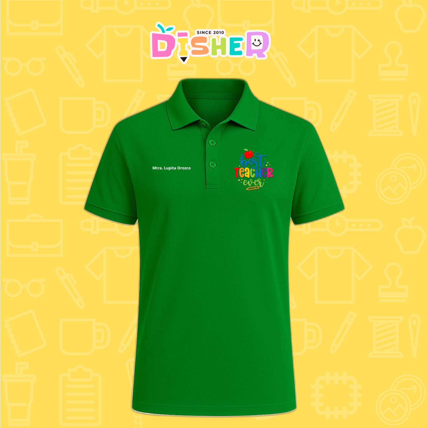 PBD-C-0076: Polo Bordada Dry Fit Caballero I Best teacher ever