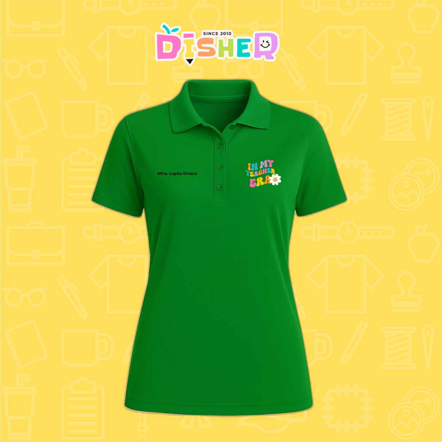 PBD-D-028: Polo Bordada Dry Fit Dama I In my teacher era