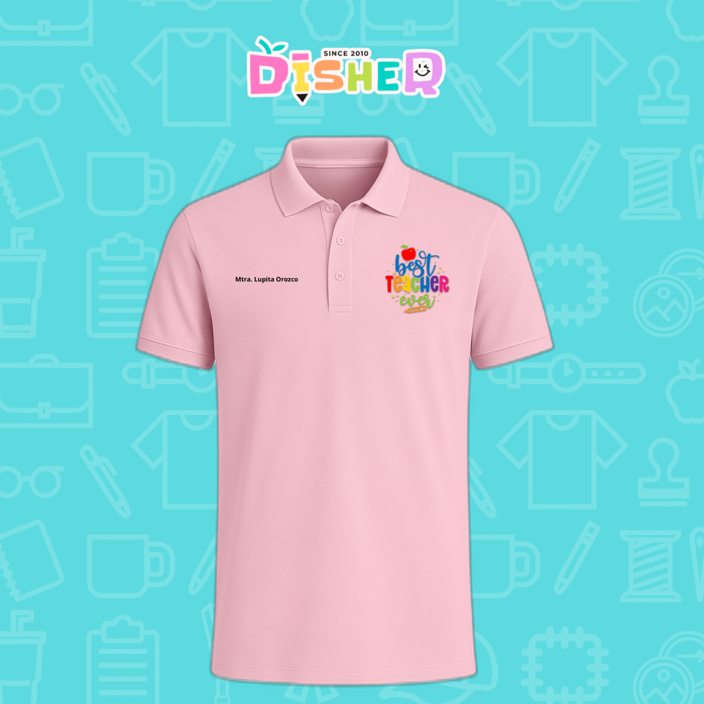 PBD-C-0076: Polo Bordada Dry Fit Caballero I Best teacher ever