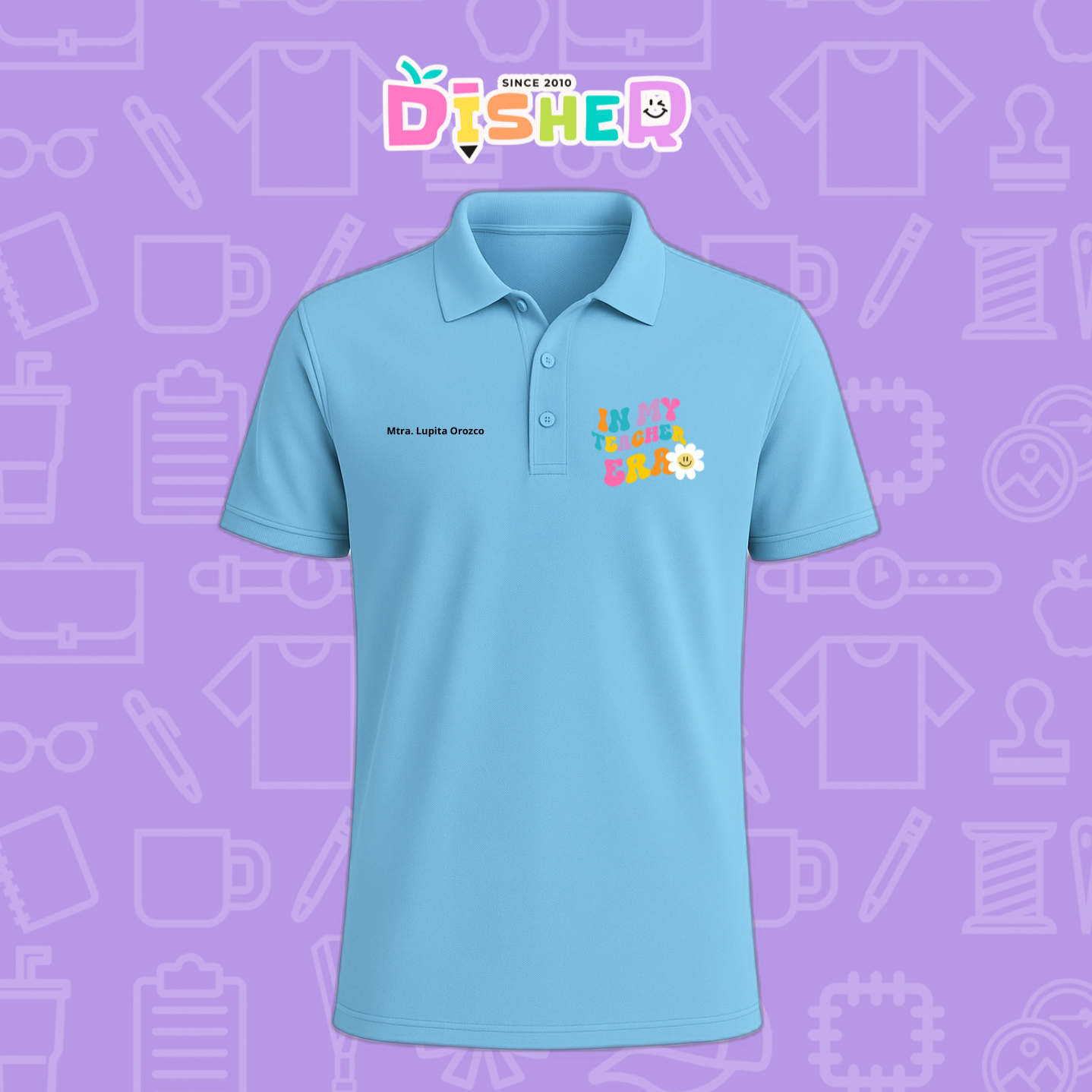 PBD-C-0028: Polo Bordada Dry Fit Caballero I In my teacher era