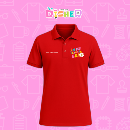 PBD-C-0028: Polo Bordada Dry Fit Caballero I In my teacher era
