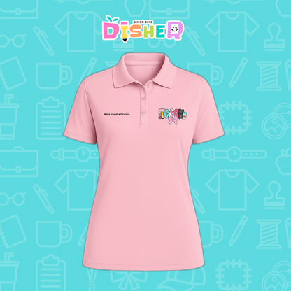 PBD-D-006 : Polo Bordada Dry Fit Dama I Teach Pink